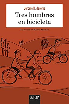 Tres hombres en bicicleta (En serio nº 9)