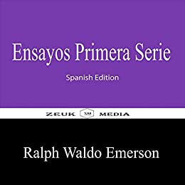 Ensayos Primera Serie: Spanish Edition