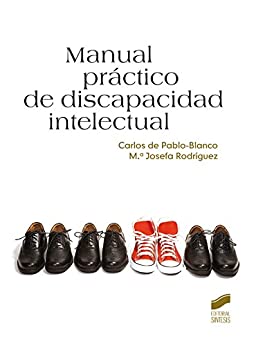 Manual práctico de discapacidad intelectual (Manuales de psicología nº 10)