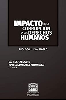 Impacto de la corrupción en los derechos humanos.