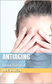 Antiaging: Guía Básica