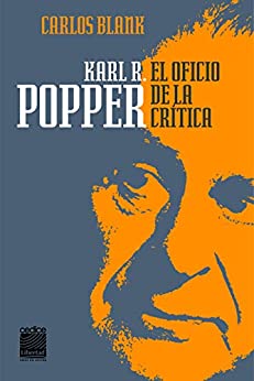 Karl R. Popper: El oficio de la crítica
