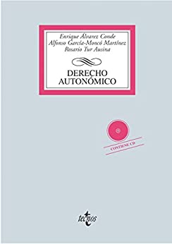 Derecho autonómico: Contiene CD (Derecho – Biblioteca Universitaria de Editorial Tecnos)