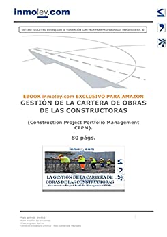 GESTIÓN DE LA CARTERA DE OBRAS DE LAS CONSTRUCTORAS (Construction Project Portfolio Management CPPM).