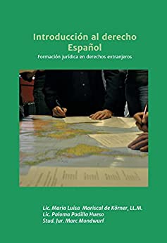 Introducción al derecho Español: Formación juridica en derechos extranjeros