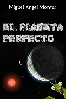 El Planeta Perfecto