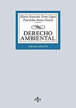 Derecho Ambiental: Tercera edición (Derecho - Biblioteca Universitaria de Editorial Tecnos)