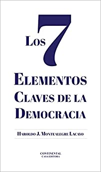 LOS 7 ELEMENTOS CLAVES DE LA DEMOCRACIA