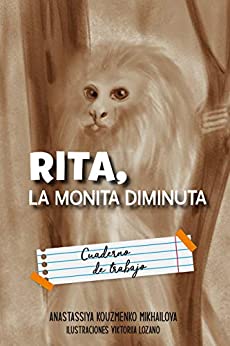 Rita, la monita diminuta: Cuaderno de trabajo