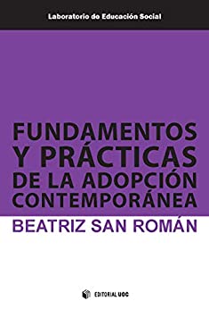Fundamentos y prácticas de la adopción contemporánea (Laboratorio de Educación Social)