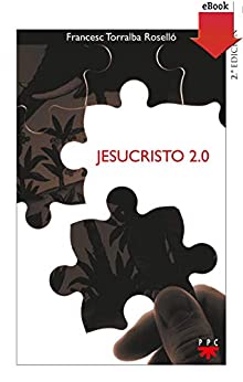 Jesucristo 2.0 (GP Actualidad nº 130)