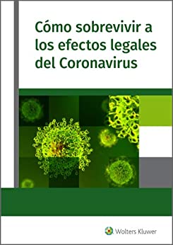 Cómo sobrevivir a los efectos legales del coronavirus