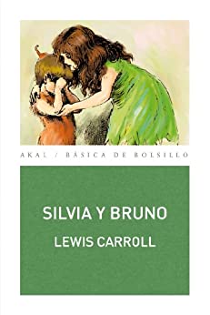 Silvia y Bruno (Básica de Bolsillo)
