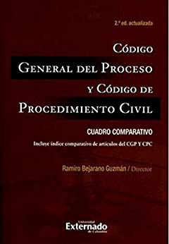 Código General del Proceso y Código de Procedimiento Civil: Cuadro comparativo