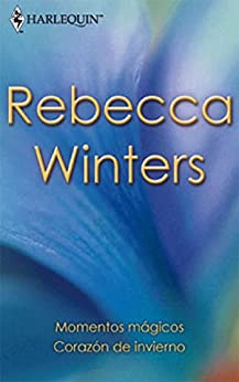 Corazón de invierno/Momentos mágicos (Libro de Autor)