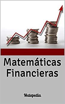 Matemáticas Financieras: Matepedia