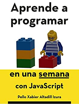 Aprende a programar: en una semana con JavaScript