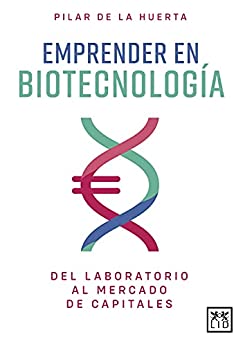 Emprender en biotecnología (LID Editorial)