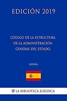 Código de la estructura de la Administración General del Estado (España) (Edición 2019)