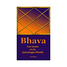 Bhava - Las casas en la Astrologia Hindu