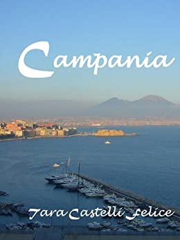 Campania, la Región de Nápoles