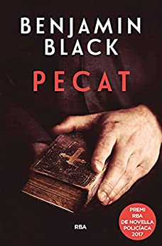 Pecat: Premi RBA de Novel·la Policíaca 2017 (LA NEGRA) (Catalan Edition)
