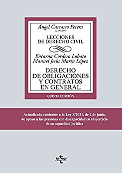 Derecho de obligaciones y contratos en general: Lecciones de Derecho Civil. (Derecho - Biblioteca Universitaria de Editorial Tecnos)