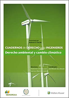 Cuadernos de Derecho para Ingenieros. Derecho ambiental y cambio climático (Número 41)