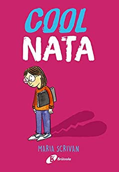 Cool Nata (Catalá – A PARTIR DE 10 ANYS – PERSONATGES I SÈRIES – Cool Nata Book 1) (Catalan Edition)
