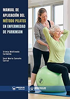 Manual de aplicación del Método Pilates en enfermedad de Parkinson