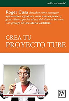 Crea tu proyecto Tube (Acción Empresarial)
