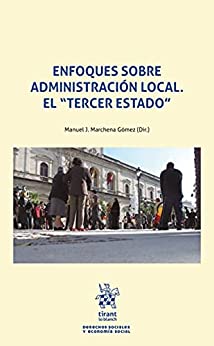 Enfoques sobre administración local. El «tercer estado» (Derechos Sociales y Economía Social)