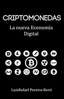 Criptomonedas: La nueva economía digital