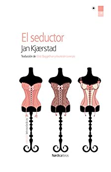 El seductor (Letras Nórdicas nº 41)