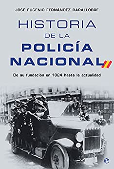 Historia de la Policía Nacional: Desde su fundación en 1824 hasta la actualidad