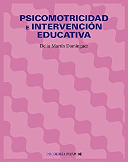 Psicomotricidad e intervención educativa (Psicología)