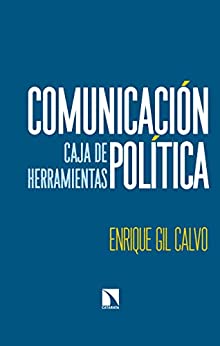 Comunicación política: Caja de herramientas (MAYOR nº 694)