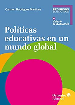 Políticas educativas en un mundo global (Recursos educativos)