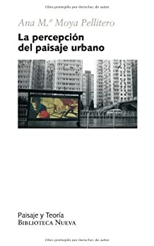 Percepcion del paisaje urbano (Paisaje y Teoría)