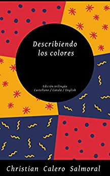 Describiendo los colores - Edición trilingüe