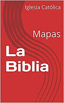 La Biblia: Mapas