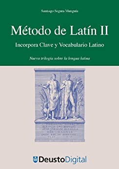 Método de Latín II: Incorpora Clave y Vocabulario Latino (Letras nº 56)