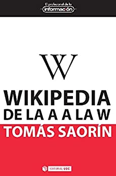 Wikipedia de la A a la W (EL PROFESIONAL DE LA INFORMACIÓN)