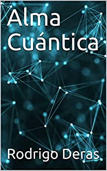 Alma Cuántica (Enlace Cuántico nº 1)