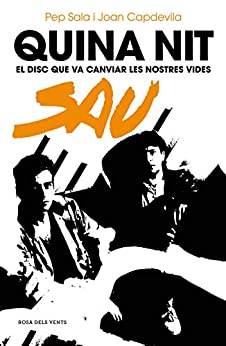 Quina nit: El disc que va canviar les nostres vides (Catalan Edition)
