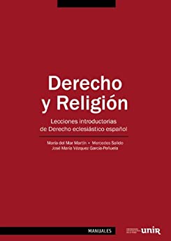 Derecho y Religión: Lecciones introductorias de Derecho eclesiástico español