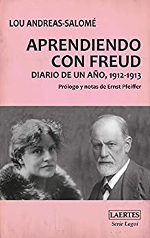 Aprendiendo con Freud: Diario de un año, 1912-1913 (Logoi nº 16)
