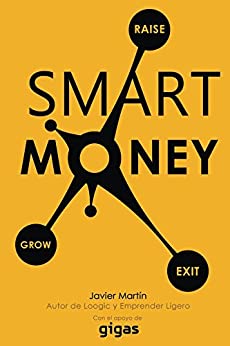 Smart Money: Consejos para conseguir financiación de forma inteligente para tu empresa