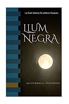 LLum Negra: Hombres clases (Catalan Edition)