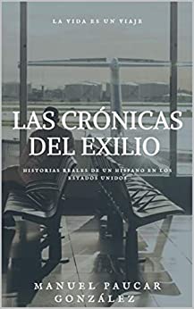 Las Crónicas del Exilio